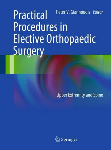 Cover of Practical Procedures in Elective Orthopedic Surgery