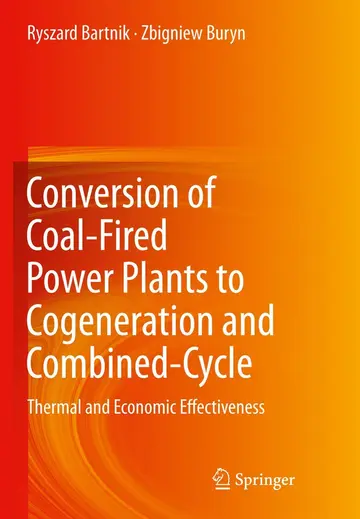Cover of Conversion of Coal-Fired Power Plants to Cogeneration and Combined-Cycle