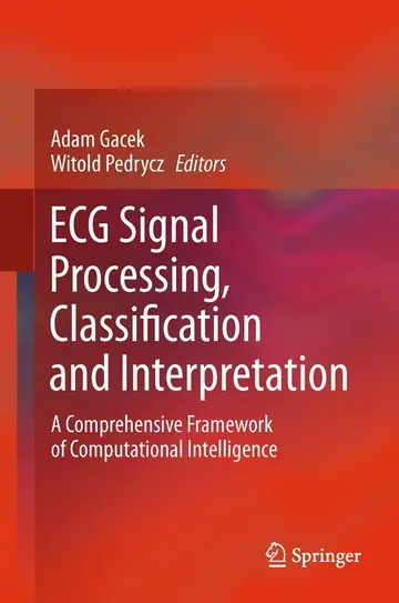 Cover of ECG Signal Processing, Classification and Interpretation