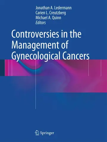 Cover of Controversies in the Management of Gynecological Cancers