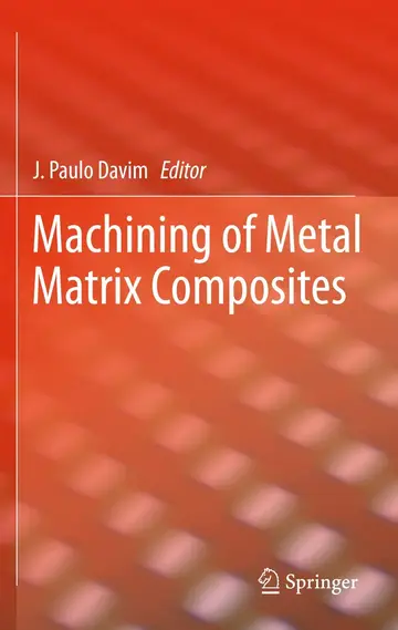Cover of Machining of Metal Matrix Composites