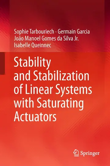 Cover of Stability and Stabilization of Linear Systems with Saturating Actuators
