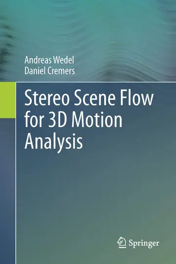 Cover of Stereo Scene Flow for 3D Motion Analysis