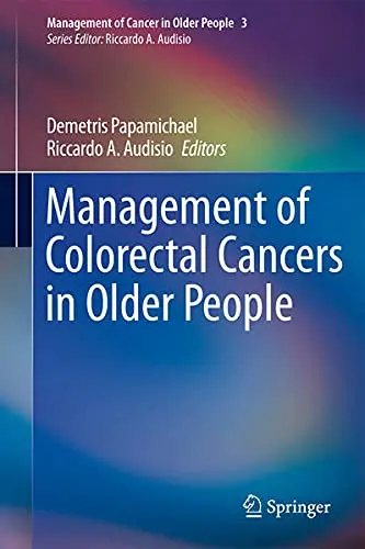 Cover of Management of Colorectal Cancers in Older People
