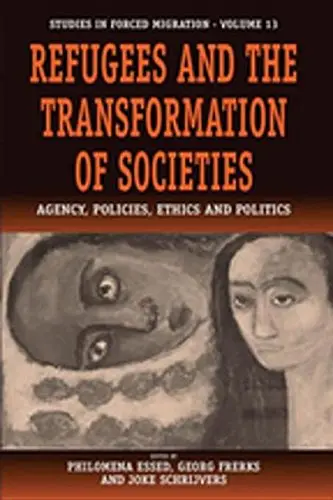 Cover of Refugees and the Transformation of Societies