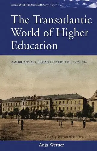 Cover of The Transatlantic World of Higher Education
