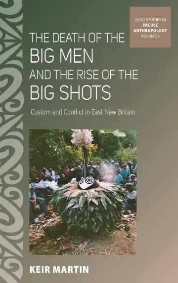 Cover of The Death of the Big Men and the Rise of the Big Shots