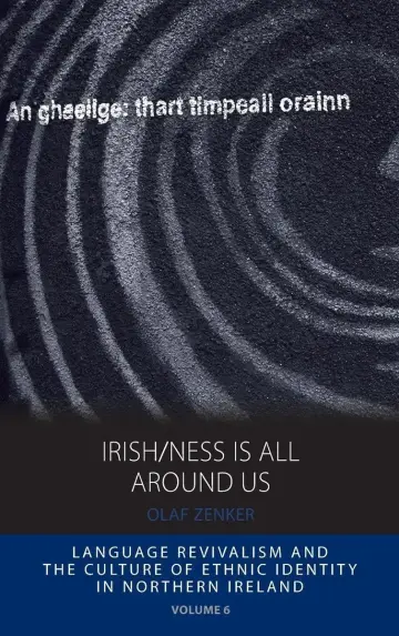 Cover of Irish/ness Is All Around Us