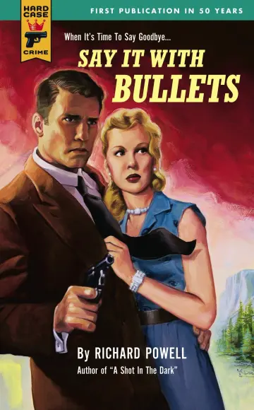 Cover of Say It with Bullets