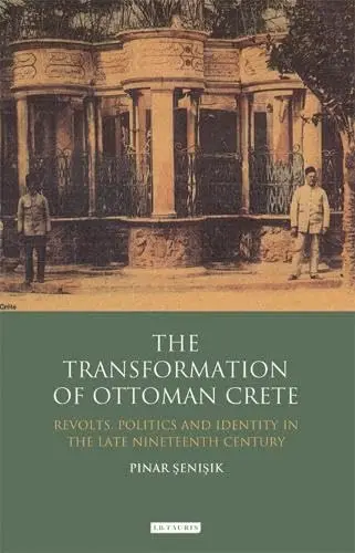 Cover of The Transformation of Ottoman Crete