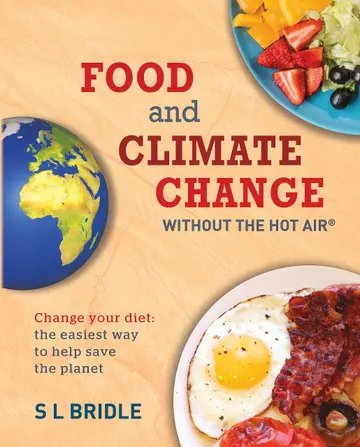 Cover of Food and Climate Change Without the Hot Air