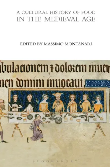 Cover of A Cultural History of Food in the Medieval Age