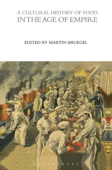 Cover of A Cultural History of Food in the Age of Empire