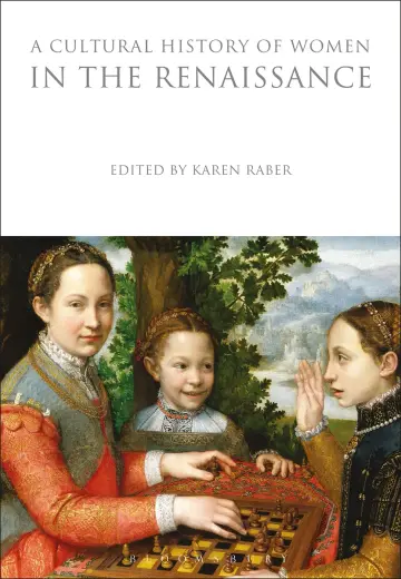 Cover of A Cultural History of Women in the Renaissance