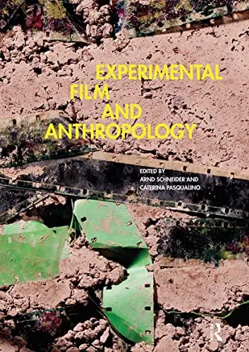 Cover of Experimental Film and Anthropology