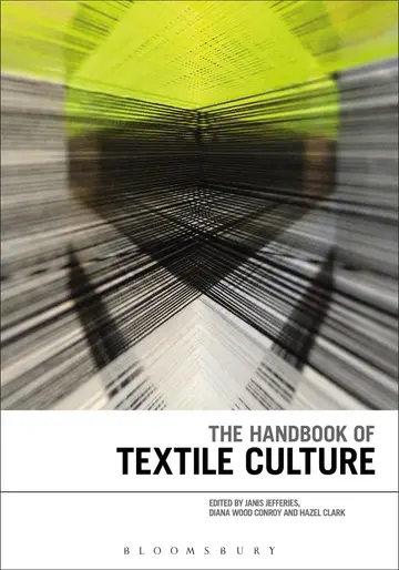 Cover of The Handbook of Textile Culture