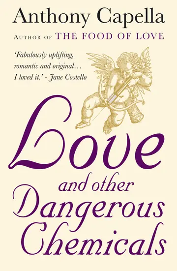 Cover of Love and Other Dangerous Chemicals