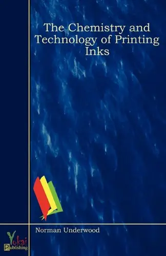 Cover of The Chemistry and Technology of Printing Inks