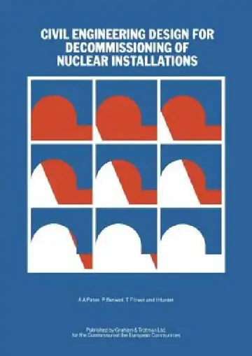 Cover of Civil Engineering Design for Decommissioning of Nuclear Installations