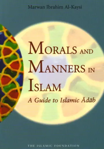 Cover of Morals and Manners in Islam