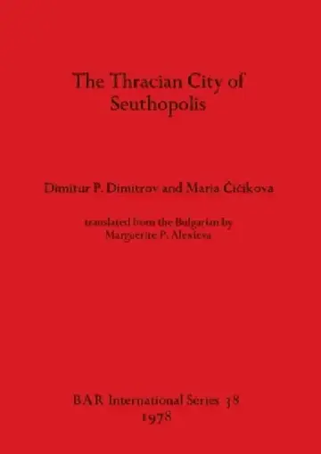 Cover of The Thracian City of Seuthopolis