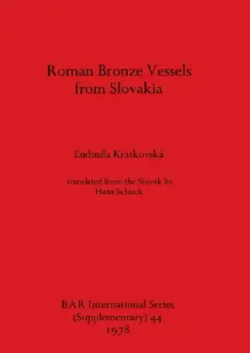 Cover of Roman Bronze Vessels from Slovakia
