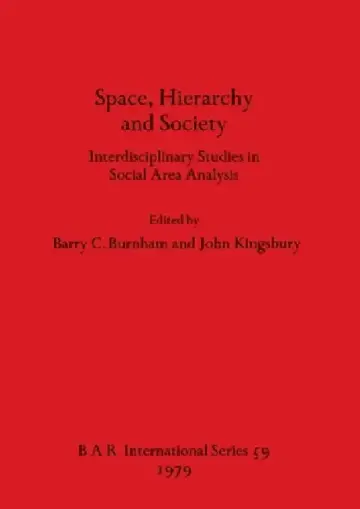 Cover of Space, Hierarchy and Society
