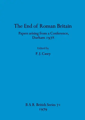 Cover of The end of Roman Britain