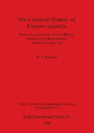 Cover of Pre-Classical Pottery of Eastern Anatolia