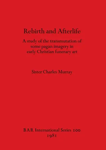 Cover of Rebirth and Afterlife