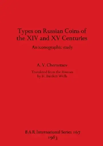 Cover of Types on Russian Coins of the XIV and XV Centuries