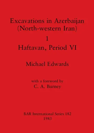 Cover of Excavations in Azerbaijan (north-western Iran)