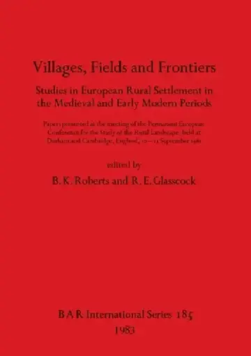 Cover of Villages, Fields and Frontiers