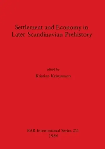 Cover of Settlement and Economy in Later Scandinavian Prehistory