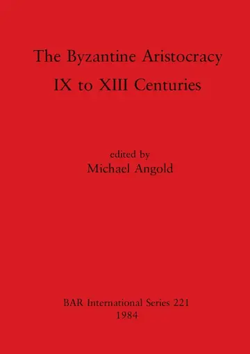 Cover of The Byzantine Aristocracy