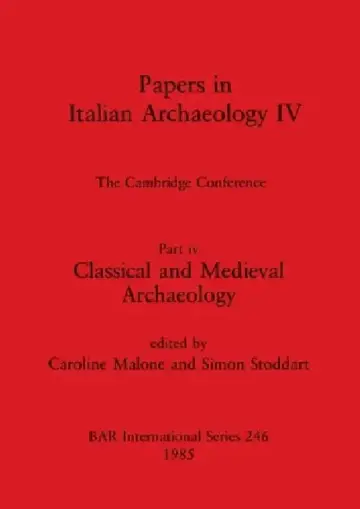 Cover of Papers in Italian Archaeology IV