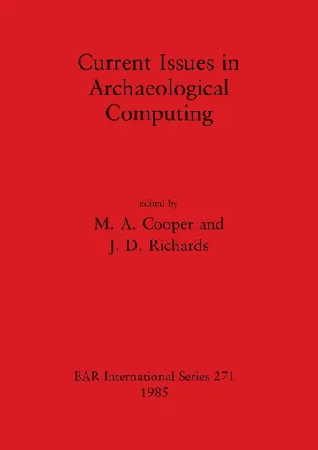 Cover of Current Issues in Archaeological Computing