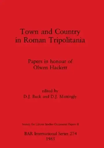 Cover of Town and Country in Roman Tripolitania