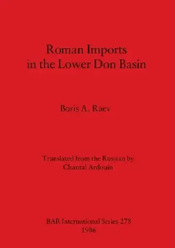 Cover of Roman Imports in the Lower Don Basin