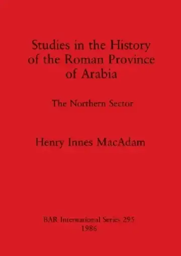 Cover of Studies in the History of the Roman Province of Arabia