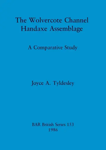 Cover of The Wolvercote Channel handaxe assemblage