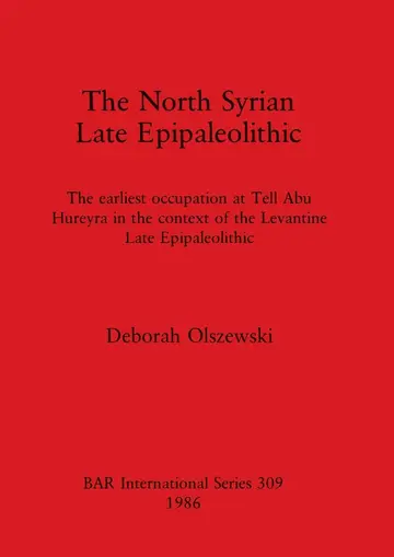 Cover of The North Syrian Epipaleolithic