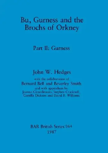 Cover of Bu, Gurness and the Brochs of Orkney