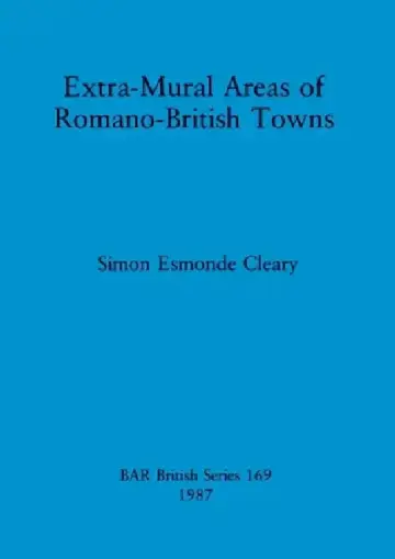 Cover of Extra-Mural Areas of Romano-British Towns