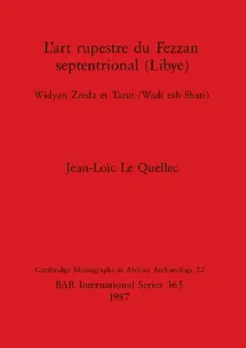Cover of L'art rupestre du Fezzan septentrional (Libye)