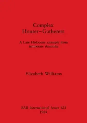 Cover of Complex Hunter-Gatherers