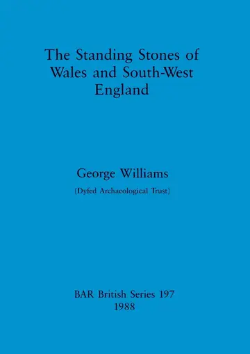 Cover of The standing stones of Wales and South-West England