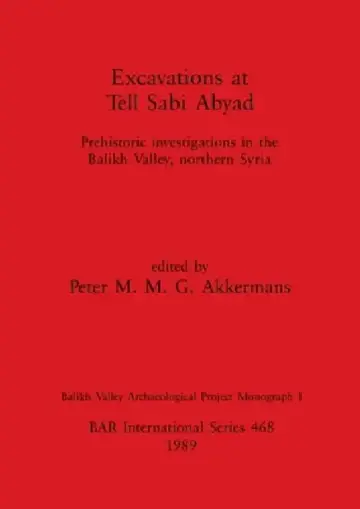 Cover of Excavations at Tell Sabi Abyad