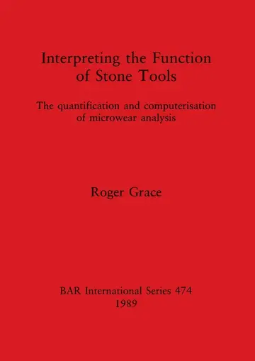 Cover of Interpreting the Function of Stone Tools