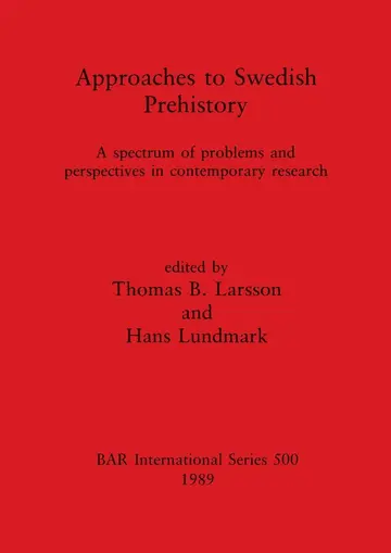 Cover of Approaches to Swedish Prehistory